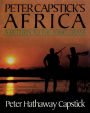 Peter Capstick's Africa: A Return To The Long Grass