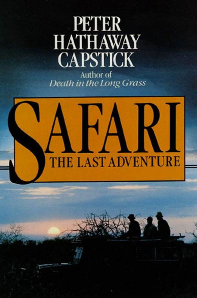 Safari: The Last Adventure