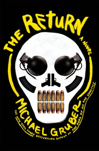The Return: A Novel