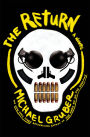 The Return: A Novel