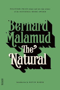 The Natural: A Novel