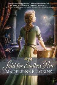 Title: Sold for Endless Rue, Author: Madeleine E. Robins