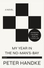 My Year In No Man's Bay: A Novel