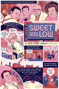 Title: Sweet and Low: A Family Story, Author: Rich Cohen
