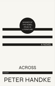 Title: Across, Author: Peter Handke