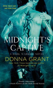 Title: Midnight's Captive (Dark Warriors Series #6), Author: Donna Grant