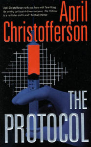 Title: The Protocol, Author: April Christofferson