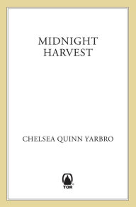 Title: Midnight Harvest, Author: Chelsea Quinn Yarbro