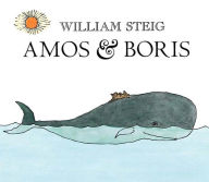 Title: Amos & Boris, Author: William Steig