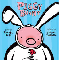 Title: Piggy Bunny, Author: Rachel Vail