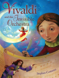 Title: Vivaldi and the Invisible Orchestra, Author: Stephen Costanza