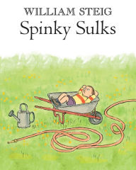 Title: Spinky Sulks, Author: William Steig