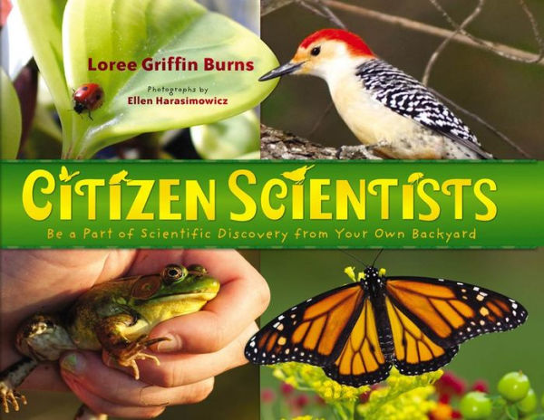 Citizen Scientists: Be a Part of Scientific Discovery from Your Own Backyard