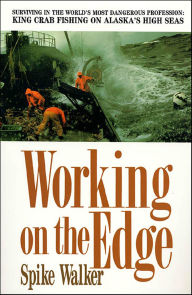 Title: Working on the Edge, Author: Spike Walker
