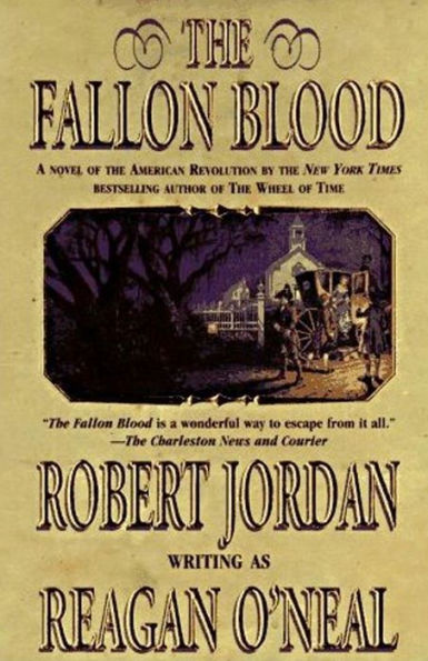 The Fallon Blood: A Novel of the American Revolution