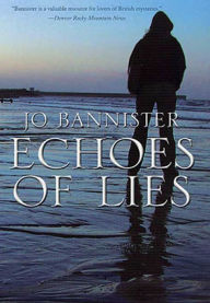 Title: Echoes of Lies, Author: Jo Bannister
