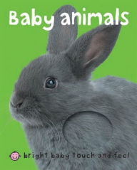 Title: Bright Baby Baby Animals, Author: Roger Priddy