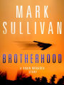 Brotherhood: A Robin Monarch Short Story