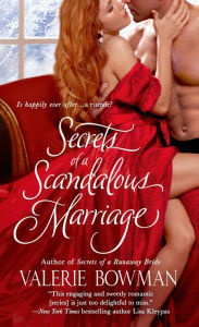Title: Secrets of a Scandalous Marriage (Secret Brides Series #3), Author: Valerie Bowman