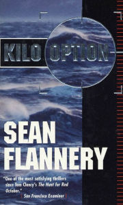 Title: Kilo Option, Author: Sean Flannery