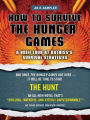 How to Survive The Hunger Games: A Brief Look at Katniss's Survival Strategy