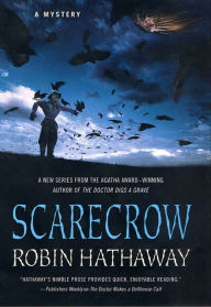 Title: Scarecrow: A Mystery, Author: Robin Hathaway