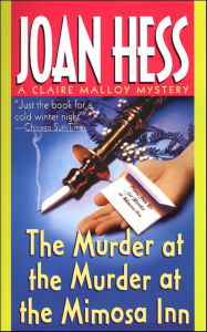 Title: The Murder at the Murder at the Mimosa Inn (Claire Malloy Series #2), Author: Joan Hess