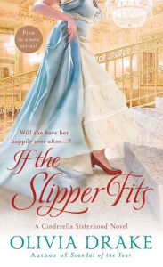If the Slipper Fits (Cinderella Sisterhood Series #1)