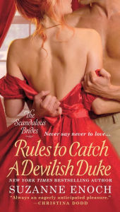 Rules to Catch a Devilish Duke (Scandalous Brides Series #3)