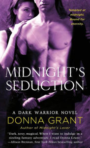 Title: Midnight's Seduction (Dark Warriors Series #3), Author: Donna Grant