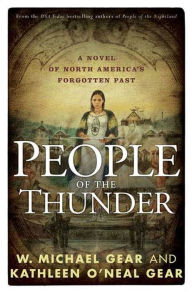 Title: People of the Thunder: Book Two of the Moundville Duology, Author: W. Michael Gear