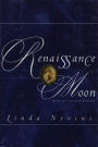 Renaissance Moon: A Novel of Goddess Worship