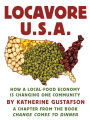 Locavore U.S.A.: How a local-food economy is changing one community, a chapter from the book Change Comes to Dinner