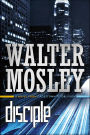 Disciple: A Novel