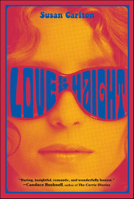 Title: Love & Haight, Author: Susan Carlton
