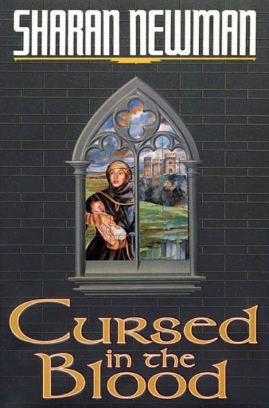 Cursed in the Blood: A Catherine LeVendeur Mystery