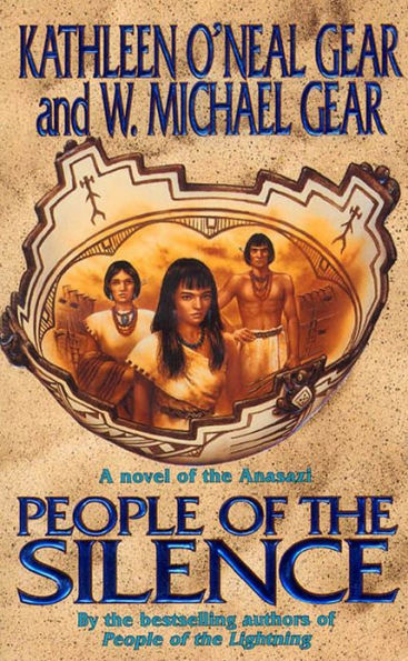 People of the Silence: A Novel of North America's Forgotten Past