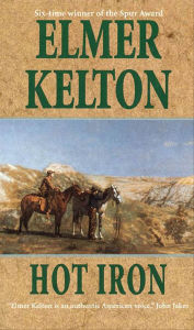 Title: Hot Iron, Author: Elmer Kelton