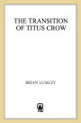 The Transition of Titus Crow