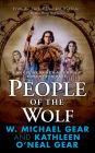 People of the Wolf: A Novel of North America's Forgotten Past