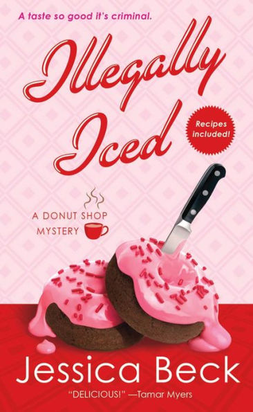Illegally Iced (Donut Shop Mystery Series #9)