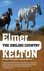 Title: The Smiling Country, Author: Elmer Kelton