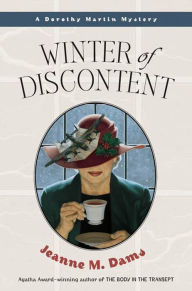 Title: Winter of Discontent (Dorothy Martin Series #9), Author: Jeanne M. Dams