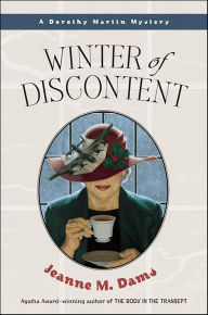 Title: Winter of Discontent (Dorothy Martin Series #9), Author: Jeanne M. Dams