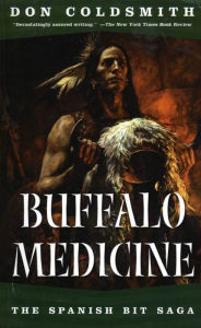 Title: Buffalo Medicine, Author: Don Coldsmith