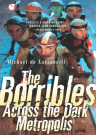 Title: The Borribles: Across the Dark Metropolis, Author: Michael de Larrabeiti