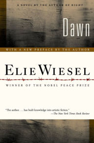 Title: Dawn, Author: Elie Wiesel