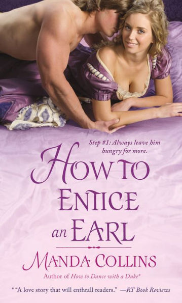 How to Entice an Earl (Ugly Ducklings Series #3)