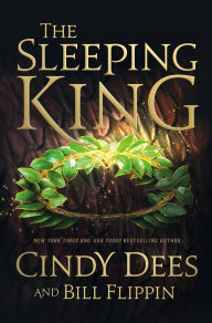 Title: The Sleeping King (Sleeping King Series #1), Author: Cindy Dees