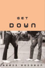 Get Down: Stories